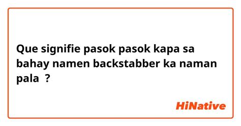 Translate backstabber meaning in Tagalog with examples.